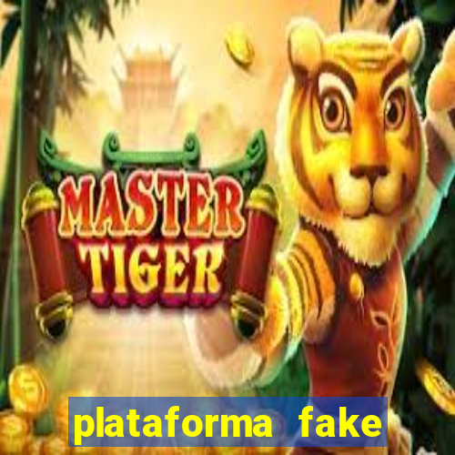 plataforma fake para jogar